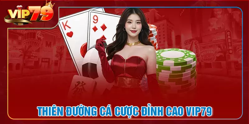 Ưu điểm cá cược tại sân chơi VIP79 mang đến